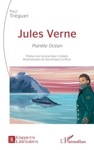 Paul Tréguer - Jules Verne - Planète Océan.