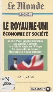 Paul Vaiss - Le Royaume-Uni - Économie et société.