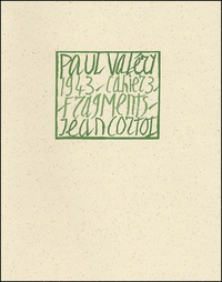 Paul Valéry - 1943. Cahier 3, Fragments.