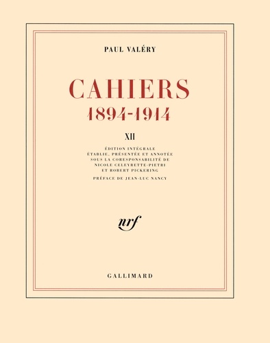 Cahiers 1894-1914 - Tome 12, 1913-mars 1914 de Paul Valéry - Livre - Decitre