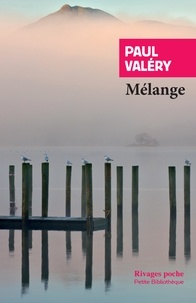 Paul Valéry - Mélange.