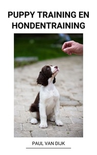 Paul Van Dijk - Puppy Training en Hondentraining.