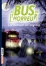 Paul Van Loon - Le bus de l'horreur, Tome 03 - Les frontières de l'angoisse.