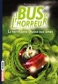 Paul Van Loon - Le bus de l'horreur Tome 5 : La terrifiante chasse aux âmes.