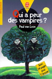 Paul Van Loon - Qui A Peur Des Vampires ?.