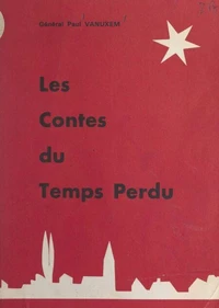Les contes du temps perdu