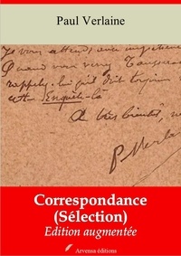 Paul Verlaine - Correspondance (Sélection) – suivi d'annexes - Nouvelle édition 2019.
