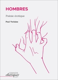 Paul Verlaine - Hombres - Poésie érotique.