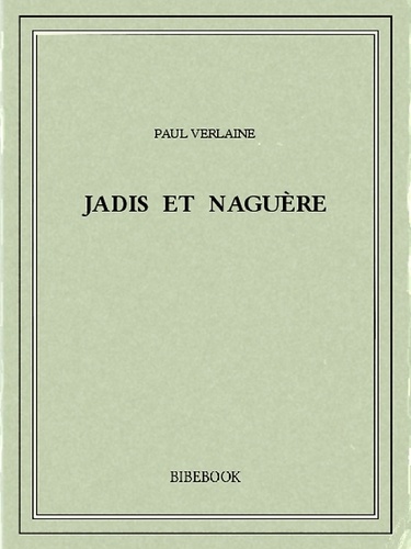 Jadis et naguère