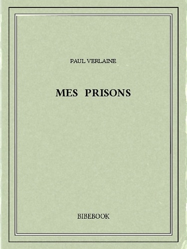 Mes prisons
