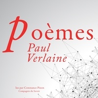 Paul Verlaine et Constance Pizon - Poèmes de Paul Verlaine.