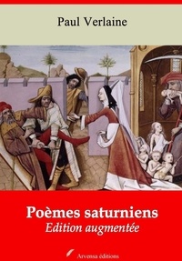 Paul Verlaine - Poèmes saturniens – suivi d'annexes - Nouvelle édition 2019.