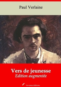 Paul Verlaine - Vers de jeunesse – suivi d'annexes - Nouvelle édition 2019.