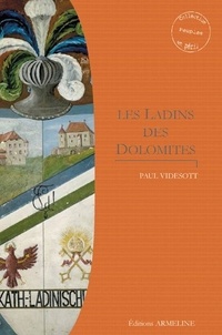 Paul Videsott - Les Ladins des Dolomites.