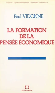 La Formation De La Pensee Economique