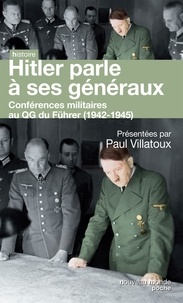 Hitler parle à ses généraux - Comptes rendus sténographiques des rapports journaliers au QG du Führer (1942-1945).pdf