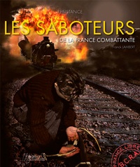 Paul Villatoux - Saboteurs de la France libre - Edition en français.