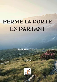 Ferme la porte en partant
