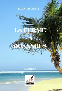 La ferme a ouassous