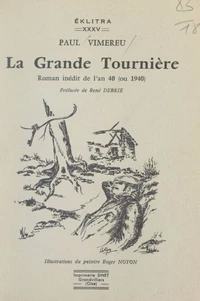 La grande Tournière