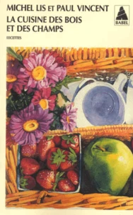 La cuisine des bois et des champs