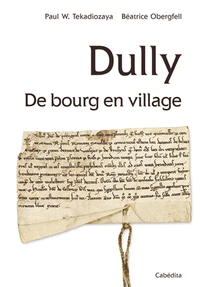 Dully, de bourg en village