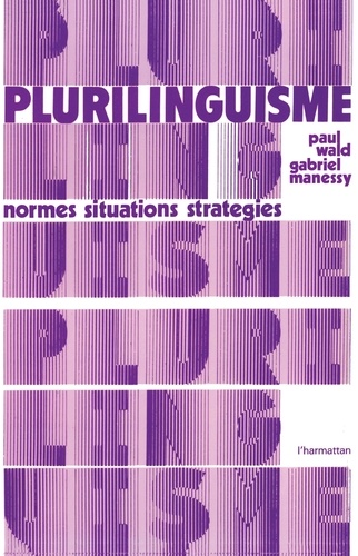 Plurilinguisme : normes, situations, stratégies