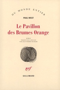Paul West - Le pavillon des brumes orange.