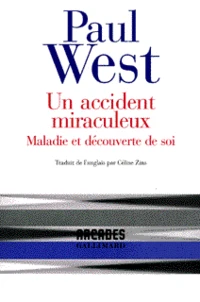 Un accident miraculeux