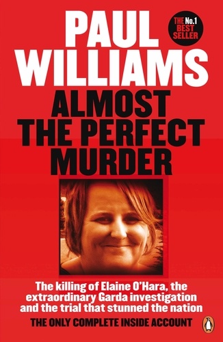 Paul Williams - Almost the perfect murder.
