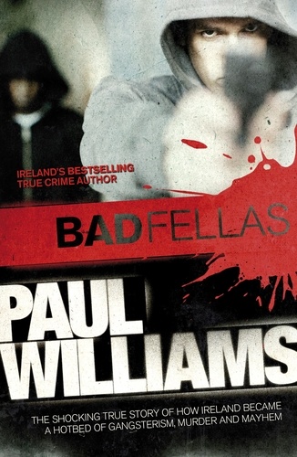 Paul Williams - Badfellas.