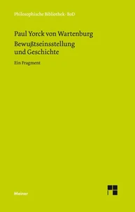 Bewußtseinsstellung und Geschichte