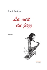 Paul Zeitou - La nuit du jazz.