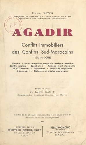 Agadir. Conflits immobiliers des confins sud-marocains (1911-1932)