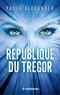 Paula Alexander - La république du Trégor.