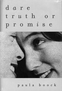 Paula Boock - Dare Truth or Promise.