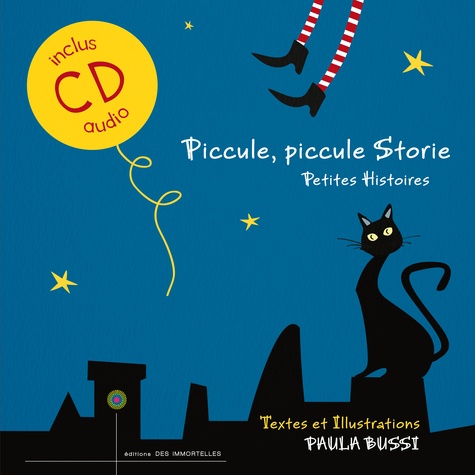 Paula Bussi - Piccule, piccule Storie - Petites histoires.