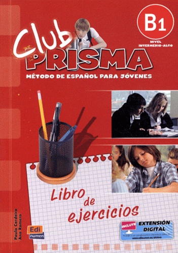 Paula Cerdeira et Ana Romero - Libro de ejercicios - B1, nivel intermedio-alto.