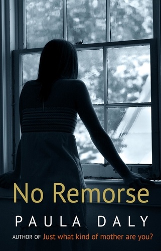 Paula Daly - No Remorse (Short Story).
