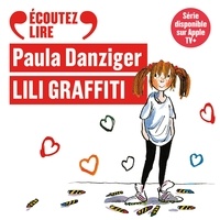 Paula Danziger et Natacha Gerritsen - Lili Graffiti (Amber Brown).