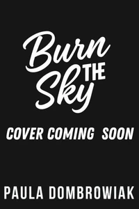 Burn the Sky