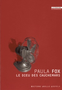 Paula Fox - Le dieu des cauchemars.