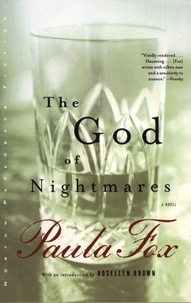 Paula Fox - The God of Nightmares.