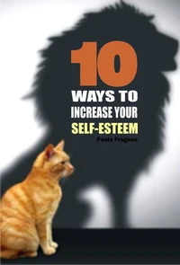 10 Ways to Increase Your Self-esteem