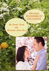 Orange Blossoms in December