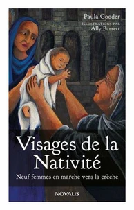 Visages de la nativite. neuf femmes en marche vers la creche
