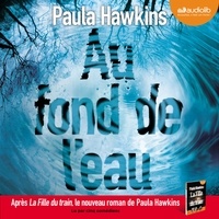 Paula Hawkins - Au fond de l'eau.