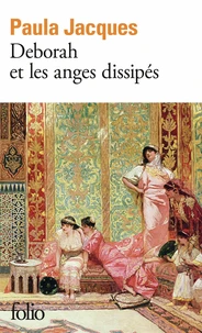 Deborah et les anges dissipés