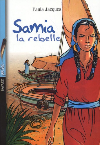 Paula Jacques - Samia la rebelle.