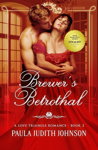 Paula Judith Johnson - Brewer's Betrothal - A Love Triangle Romance.